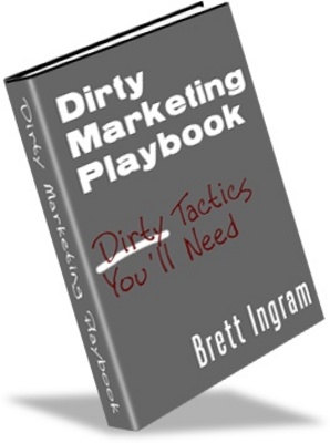 Product picture Dirty Marketing Playbook, Earn your money online  